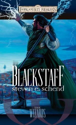 Steven E. Schend: Blackstaff (2006)