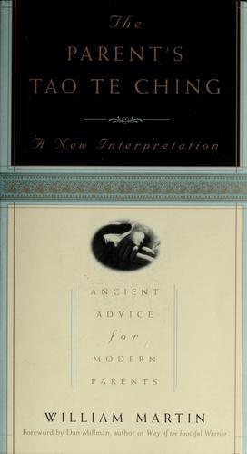 William C. Martin: The parent's Tao te ching (1999)