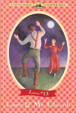 Heather Henson: Laura & Mr. Edwards (1999, HarperTrophy, HarperCollins Publishers, HarperCollins)