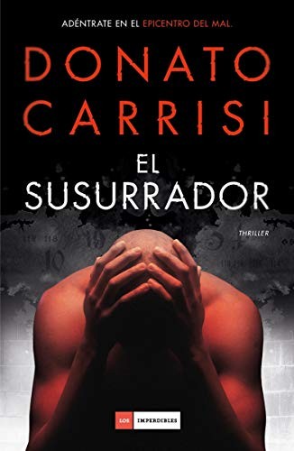 Donato Carrisi, Manuel Manzano: El susurrador (Hardcover, Duomo ediciones)