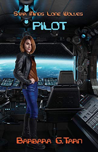 Barbara G.Tarn: Pilot (Paperback, Independently published, Independently Published)