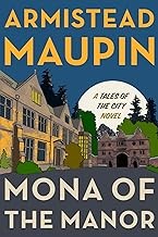 Armistead Maupin: Mona of the Manor (2024, HarperCollins Publishers)