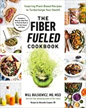 Will Bulsiewicz: Fiber Fueled Cookbook (2022, Penguin Publishing Group)