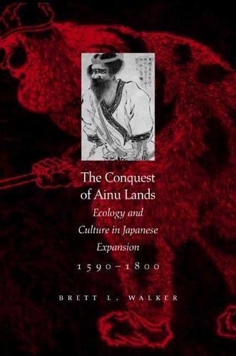 The Conquest of Ainu Lands (2006)