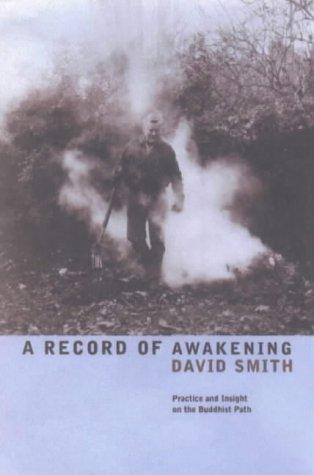 David Smith (undifferentiated): A Record of Awakening