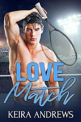 Keira Andrews: Love Match (Paperback, 2021, KA Books)