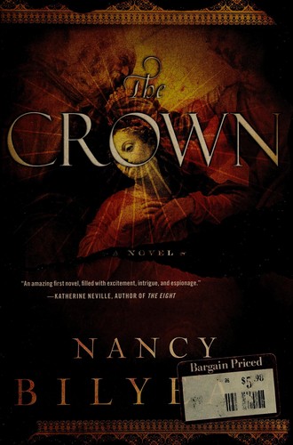 Nancy Bilyeau: The crown (2011, Simon & Schuster)