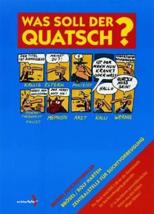 Rolf Harten, Brösel: Was soll der Quatsch? (Paperback, German language, 1994, Achterbahn)