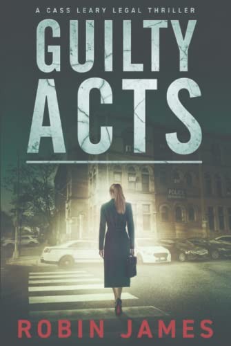 Robin James: Guilty Acts (2021, James Books, Robin, Robin James Books)