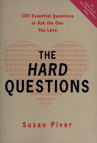 Susan Piver: The hard questions (2004, Penguin Group (Australia))