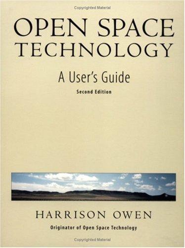 Harrison Owen: Open Space Technology (1997)