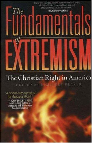 The fundamentals of extremism (2003, New Boston Books)