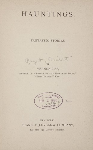 Vernon Lee: Hauntings. (1890, F.F. Lovell)