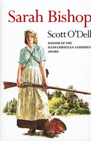 Scott O'Dell: Sarah Bishop (1980, Houghton Mifflin)