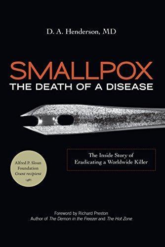 Donald Henderson: Smallpox (2009)