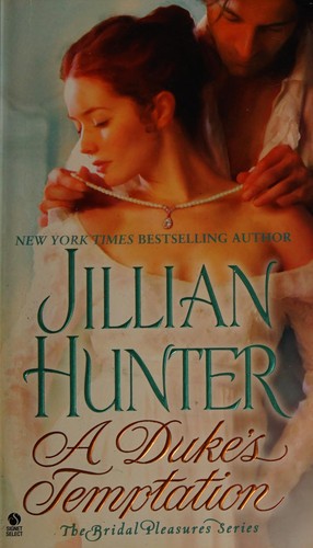 Jillian Hunter: A Duke's temptation (2010, New American Library)