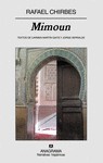 Rafael Chirbes: Mimoun (2008, Anagrama)