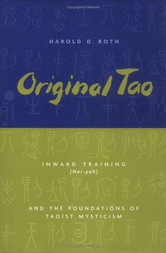 Harold D. Roth: Original Tao (Hardcover, 1999, Columbia University Press)