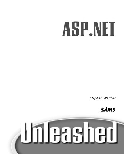 Stephen Walther: ASP.NET unleashed (Paperback, 2002, Sams Pub.)