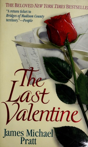James Michael Pratt: The Last Valentine (1999, Saint Martin's Press)