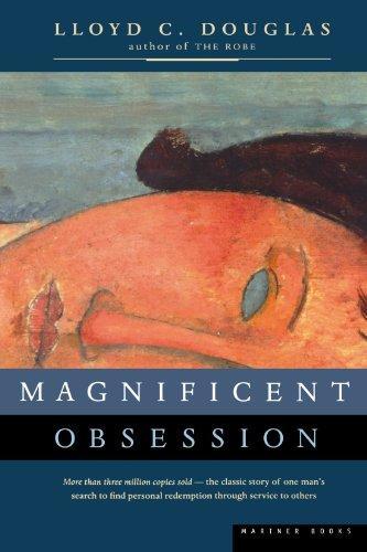 Lloyd C. Douglas: Magnificent Obsession (1999)