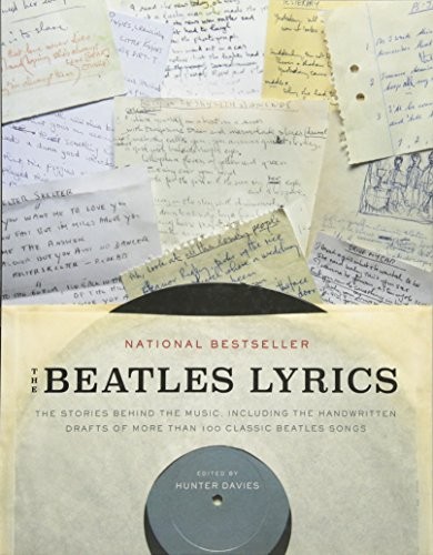 Hunter Davies: The Beatles Lyrics (Paperback, 2015, Little, Brown and Company)