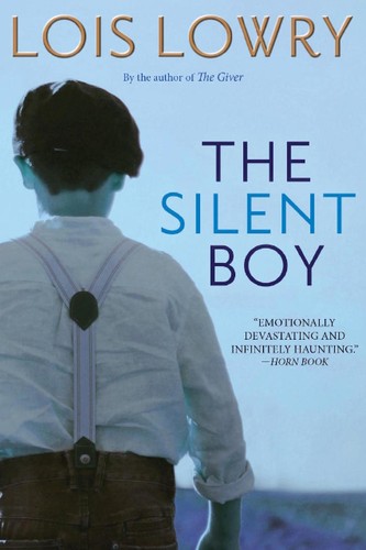 Lois Lowry: Silent Boy (2003, Houghton Mifflin Harcourt Publishing Company)
