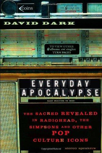 David Dark: Everyday Apocalypse (2002)