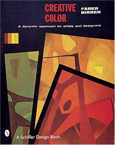 Faber Birren: Creative color (1987, Schiffer Pub.)