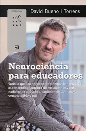 David Bueno i Torrens: Neurociencia para educadores (Paperback, Editorial Octaedro, S.L.)