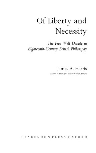 James A. Harris: Of Liberty and Necessity (Paperback, 2008, Oxford University Press, USA)