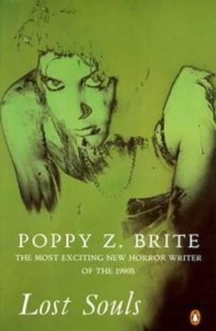 Poppy Z. Brite: Lost Souls (1994, Gardners Books)