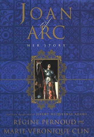 Régine Pernoud, Marie-Véronique Clin: Joan of Arc (1998)