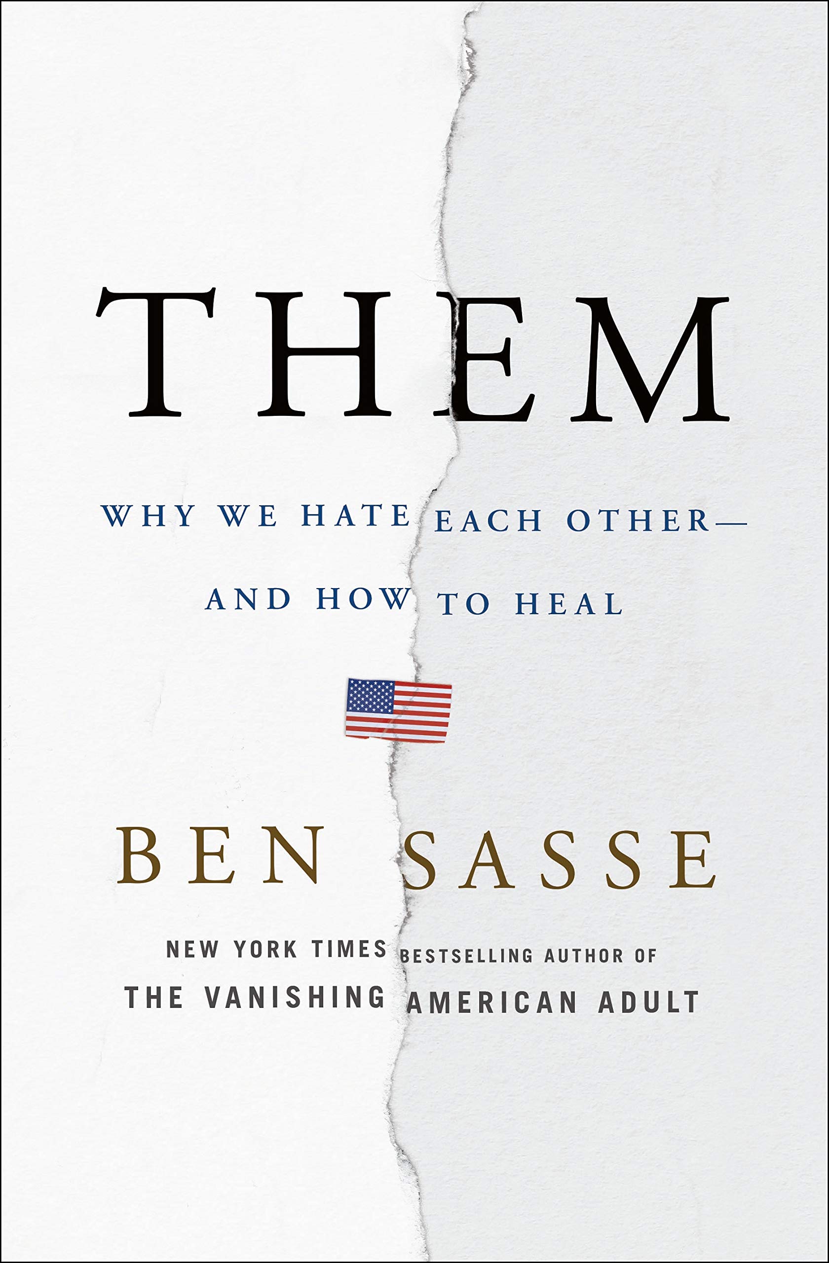 Ben Sasse: Them: Why We Hate Each Other — and How to Heal (2021, G.P. Putnam’s Sons)