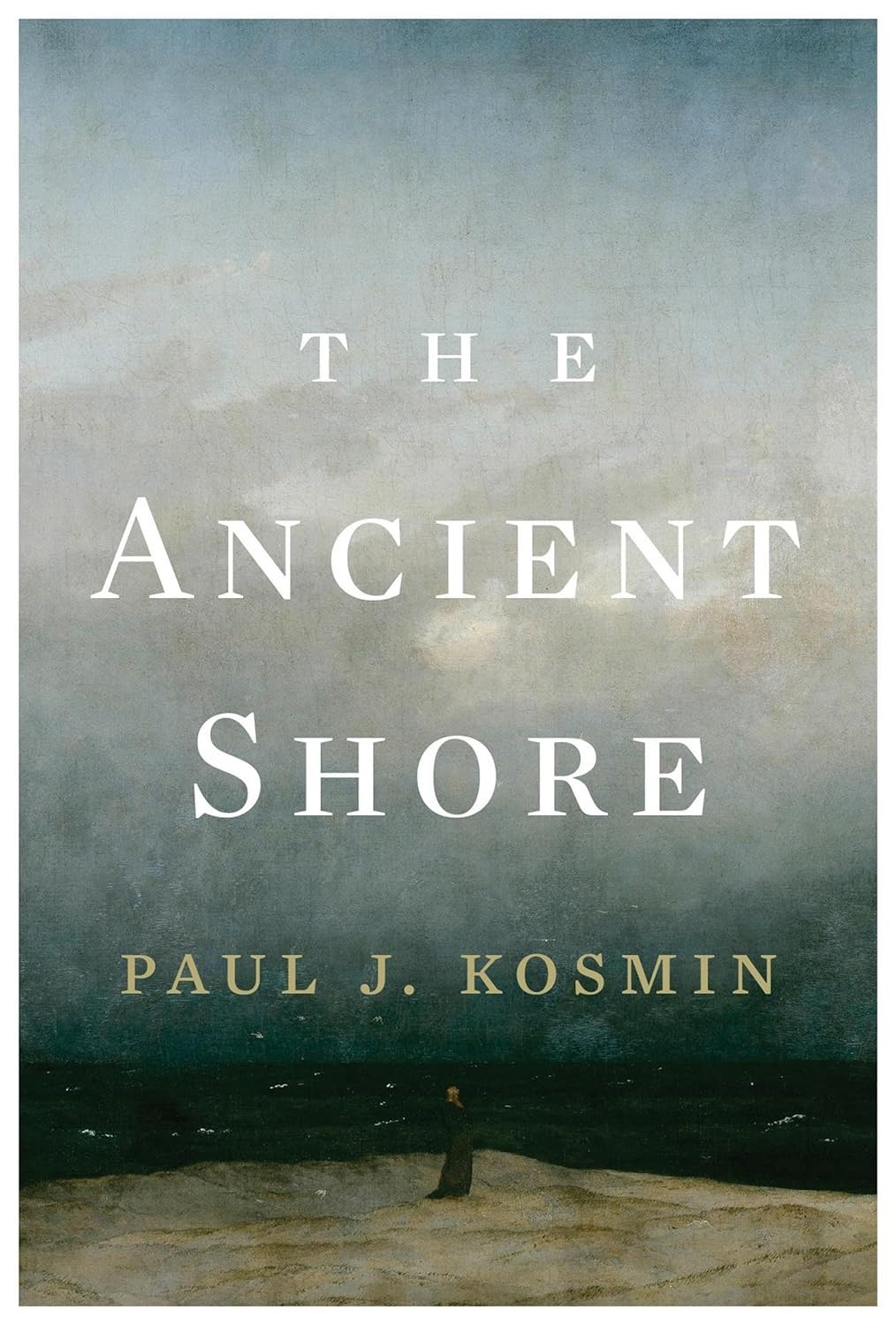 Paul J. Kosmin: Ancient Shore (2024, Harvard University Press)