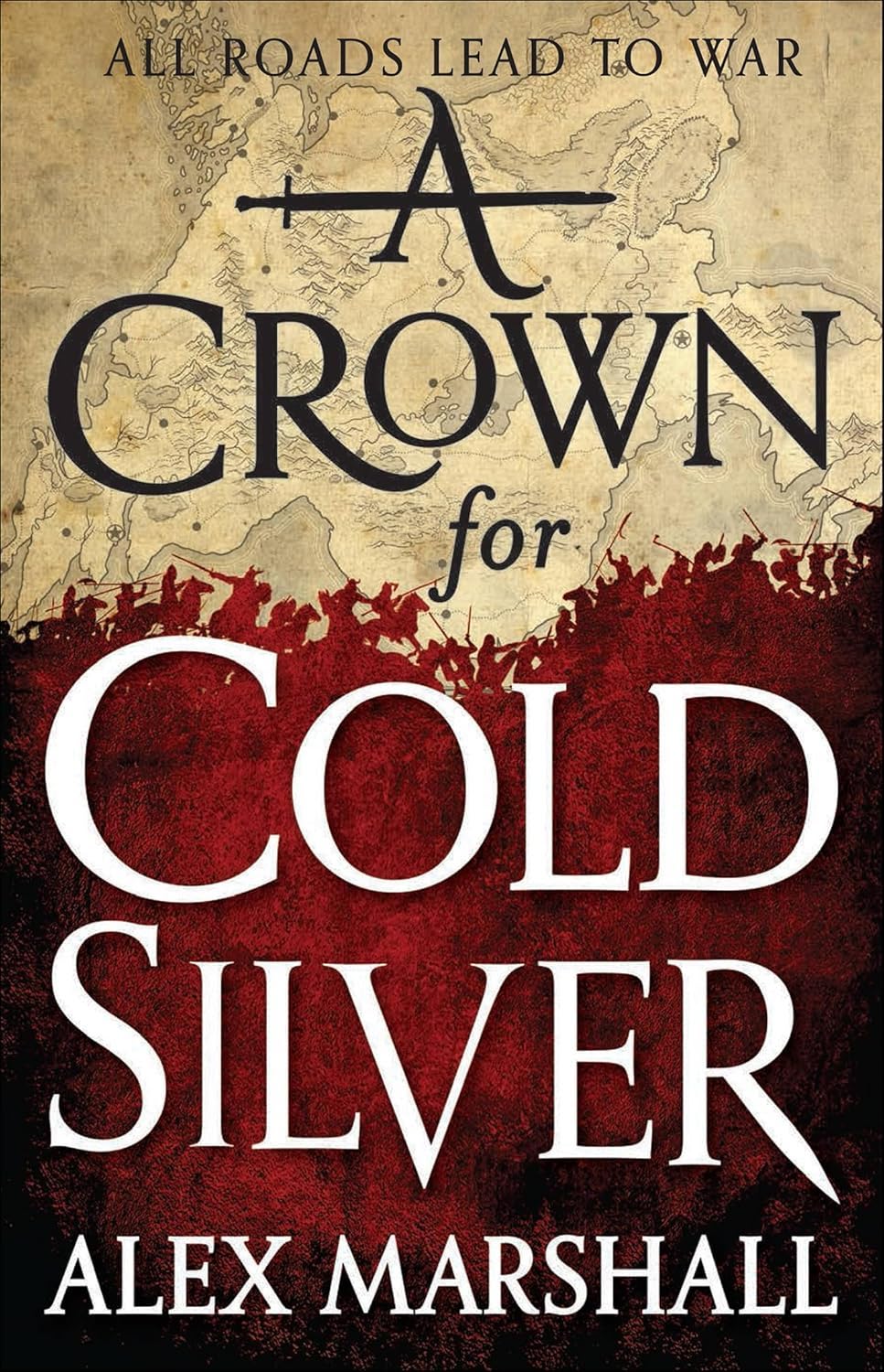 Marshall, Alex (Novelist): A crown for cold silver (2015)