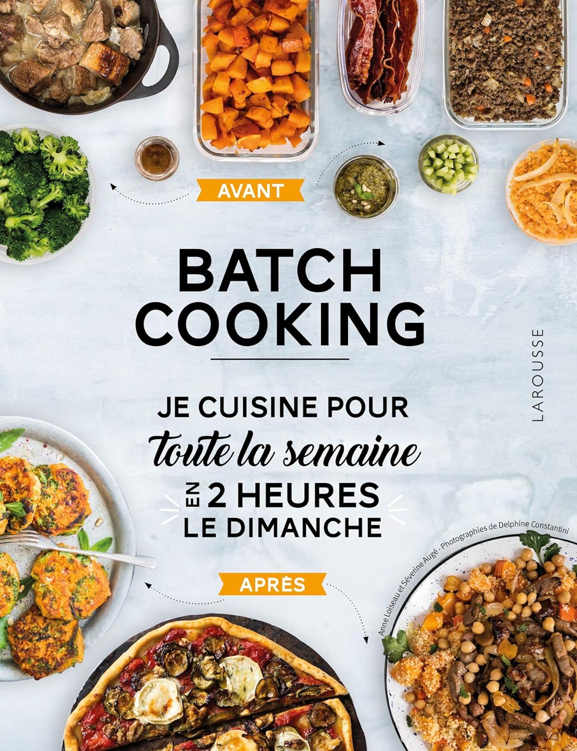 Séverine Augé, Anne Loiseau: Batch Cooking (Hardcover, French language, Larousse)