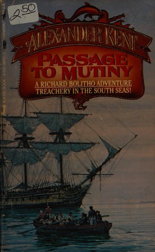 Douglas Reeman: Passage To Mutiny (Paperback, 1985, Jove)