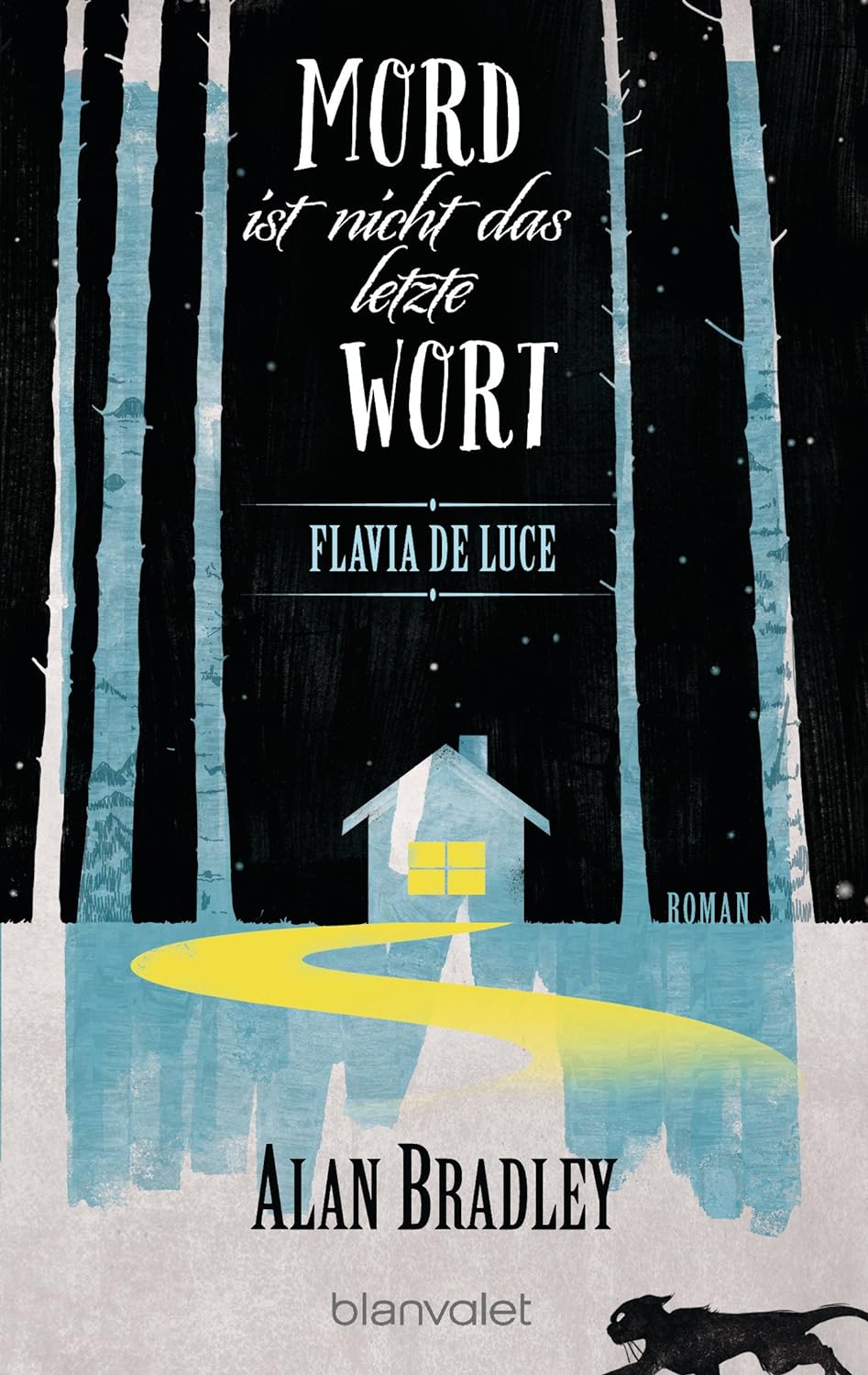 Alan Bradley: Mord ist nicht das letzte Wort (Paperback, German language, 2018)