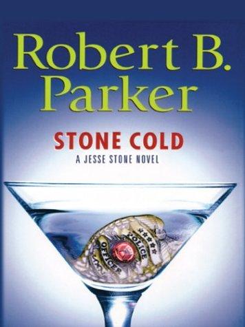 Robert B. Parker: Stone Cold (Hardcover, 2004, Thorndike Press)