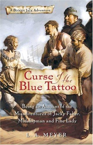 Louis A. Meyer: Curse of the Blue Tattoo (2005, Harcourt Paperbacks)
