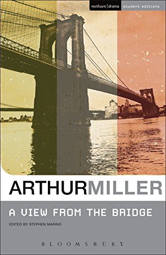 Arthur Miller: A View from the Bridge (Paperback, 1962, Bloomsbury Publishing India Pvt Ltd)