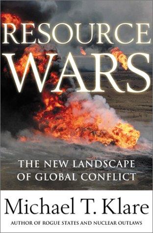 Michael T. Klare: Resource Wars (Hardcover, Metropolitan Books)