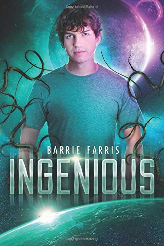 Barrie Farris: Ingenious (Paperback, 2019, Independently published)