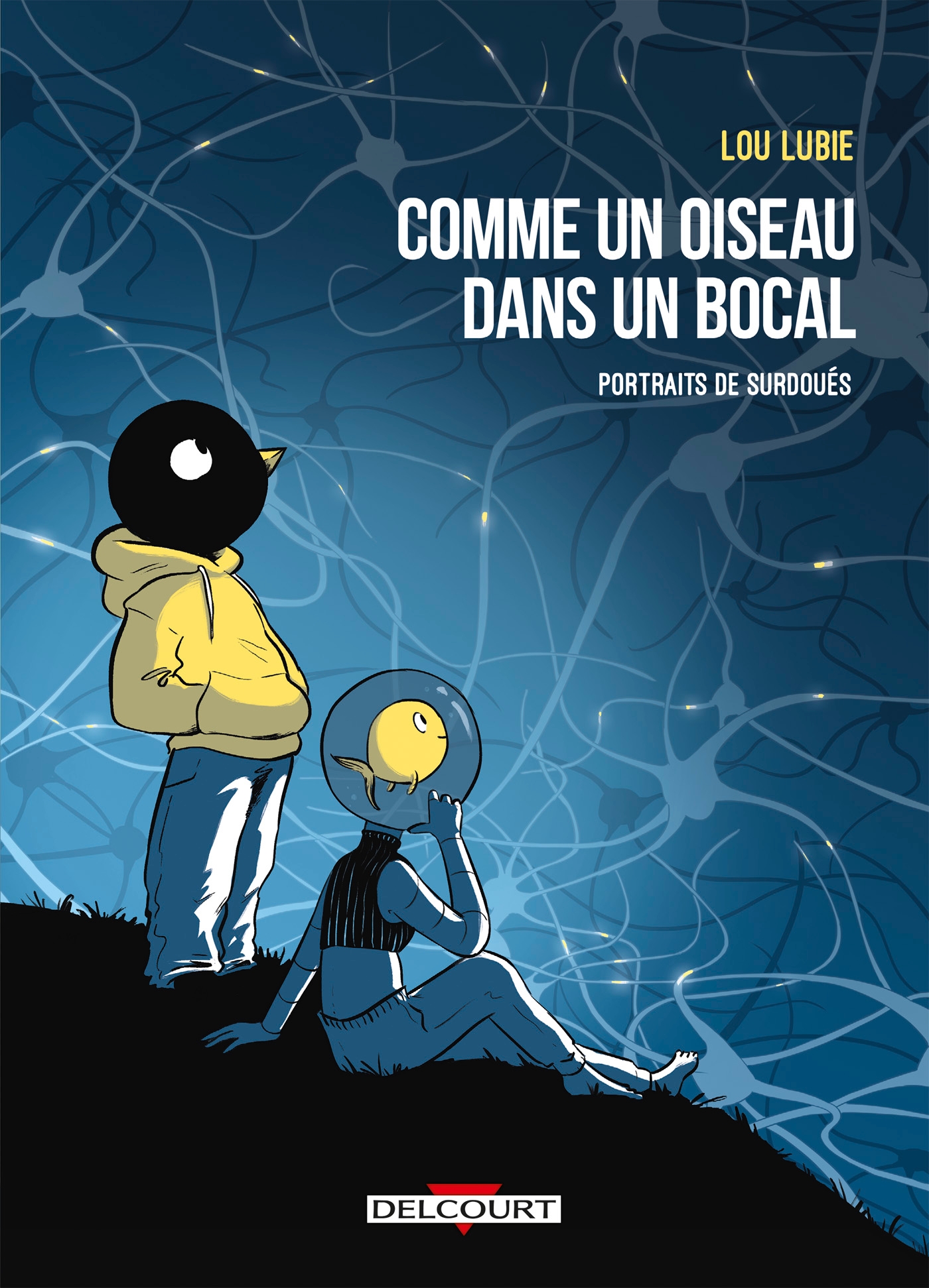 Lou Lubie: Comme un oiseau dans un bocal (GraphicNovel, French language, 2023, Delcourt)