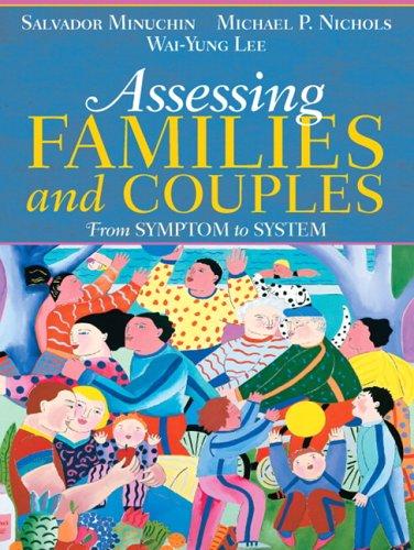 Salvador Minuchin: Assessing families and couples (2006, Allyn and Bacon/Pearson Education)