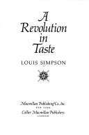 Louis Aston Marantz Simpson: A revolution in taste (1978, MacMillan)