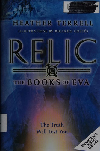 Heather Terrell: Relic (2013)