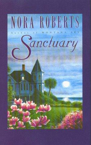 Nora Roberts: Sanctuary (1997, Thorndike Press)