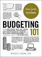 Michele Cagan: Budgeting 101 (2018, Adams Media)